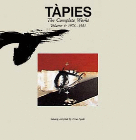 TAPIES 4 OBRA COMPLETA 1976-1981