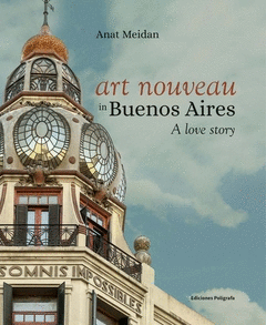ART NOUVEAU IN BUENOS AIRES