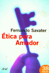 ETICA PARA AMADOR