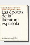 LAS EPOCAS DE LA LITERATURA ESPAOLA