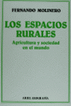 LOS ESPACIOS RURALES. AGRICULTURA Y SOCIEDAD EN EL MUNDO