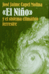 EL NI�O - Y EL SISTEMA CLIMATICO TERRESTRE