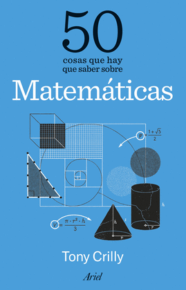 50 COSAS QUE HAY QUE SABER SOBRE MATEMTICAS