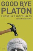 GOOD BYE, PLATON