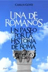 UNA DE ROMANOS.UN PASEO POR LA HISTORIA DE ROMA