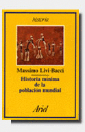 HISTORIA MINIMA DE LA POBLACION MUNDIAL