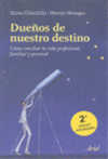 DUEOS DE NUESTRO DESTINO - 2 EDICION ACTUALIZADA