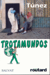 TUNEZ - TROTAMUNDOS 2008