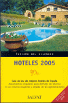 HOTELES 2005 -TURISMO DEL SILENCIO
