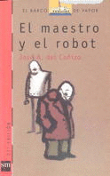 EL MAESTRO Y EL ROBOT