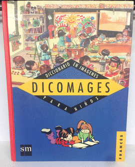 DICOMAGES - DICC. EN IMAGENES - FRANCES