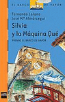 SILVIA Y LA MAQUINA QUE