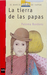 LA TIERRA DE LAS PAPAS