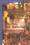 MORIRAS EN CHAFARINAS