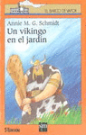 UN VIKINGO EN EL JARDIN -B.V.