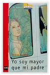 YO SOY MAYOR QUE MI PADRE (B.VAPOR 126-R)