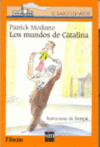 LOS MUNDOS DE CATALINA (B.V. NARANJA 137)
