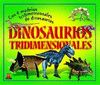 DINOSAURIOS TRIDIMENSIONALES