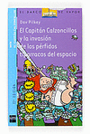 CAPITAN CALZONCILLOS Y INVASION DE LOS PERFIDOS TIPARRACOS ESPACI