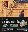 LA VIDA EN UN CASTILLO