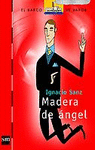 MADERA DE ANGEL -BV ROJA