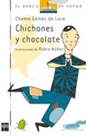 CHICHONES Y CHOCOLATE (BV BLANCO 98)