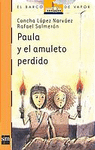 PAULA Y EL AMULETO PERDIDO -BV 154