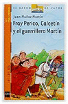 FRAY PERICO CALCETIN Y EL GUERRILLERO MARTIN - BV 4