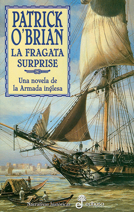 LA FRAGATA SURPRISE - O'BRIAN 3