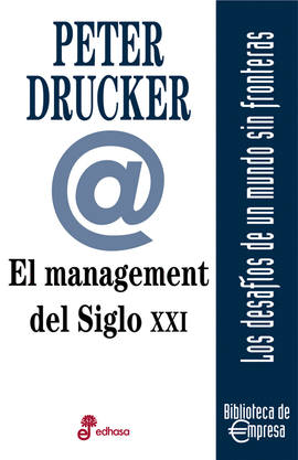 EL MANAGEMENT DEL SIGLO XXI