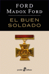 EL BUEN SOLDADO -POCKET