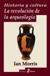 HISTORIA Y CULTURA DE LA REVOLUCION DE LA ARQUEOLOGIA