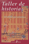 TALLER DE HISTORIA