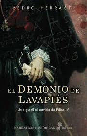 DEMONIO DE LAVAPIES - ALGUACIL AL SERVICIO DE FELIPE IV