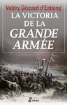 LA VICTORIA DE LA GRANDE ARMEE
