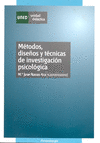 METODOS DISEOS Y TECNICAS DE INVESTIGACION PSICOLOGICA