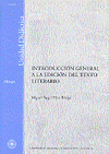 INTRODUCCIN GENERAL A LA EDICIN DEL TEXTO LITERARIO