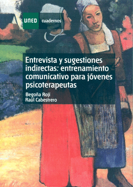 ENTREVISTAS Y SUGESTIONES INDIRECTAS: ENTRENAMIENTO COMUNICATIVO PARA JVENES PSI