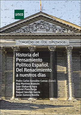 HISTORIA DEL PENSAMIENTO POLTICO ESPAOL. DEL RENACIMIENTO A NUESTROS DAS