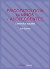 PSICOPATOLOGIA EN NI�OS Y ADOLESCENTES. DESARROLLOS ACTUALES
