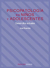 PSICOPATOLOGIA EN NIOS Y ADOLESCENTES. DESARROLLOS ACTUALES