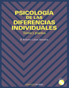 PSICOLOGIA DE LAS DIFERENCIAS INDIVIDUALES.TEORIA Y PRACTICA