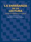 LA ENSE�ANZA DE LA LECTURA ENFOQUE PSICOLINGUISTICO Y SOCIOCULTUR