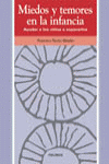 MIEDO Y TEMORES EN LA INFANCIA
