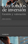 LOS FONDOS DE INVERSION. GESTION Y VALORACION