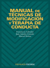 MANUAL DE TECNICAS DE MODIFICACION Y TERAPIA DE CONDUCTA