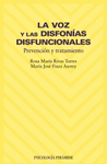 LA VOZ Y LAS DISFONIAS DISFUNCIONALES