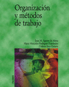 ORGANIZACION Y METODOS DE TRABAJO