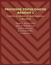 PROCESOS PSICOLOGICOS BASICOS I.CUADERNO + MANUAL