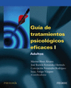 GUIA DE TRATAMIENTOS PSICOLOGICOS EFICACES I.ADULTOS